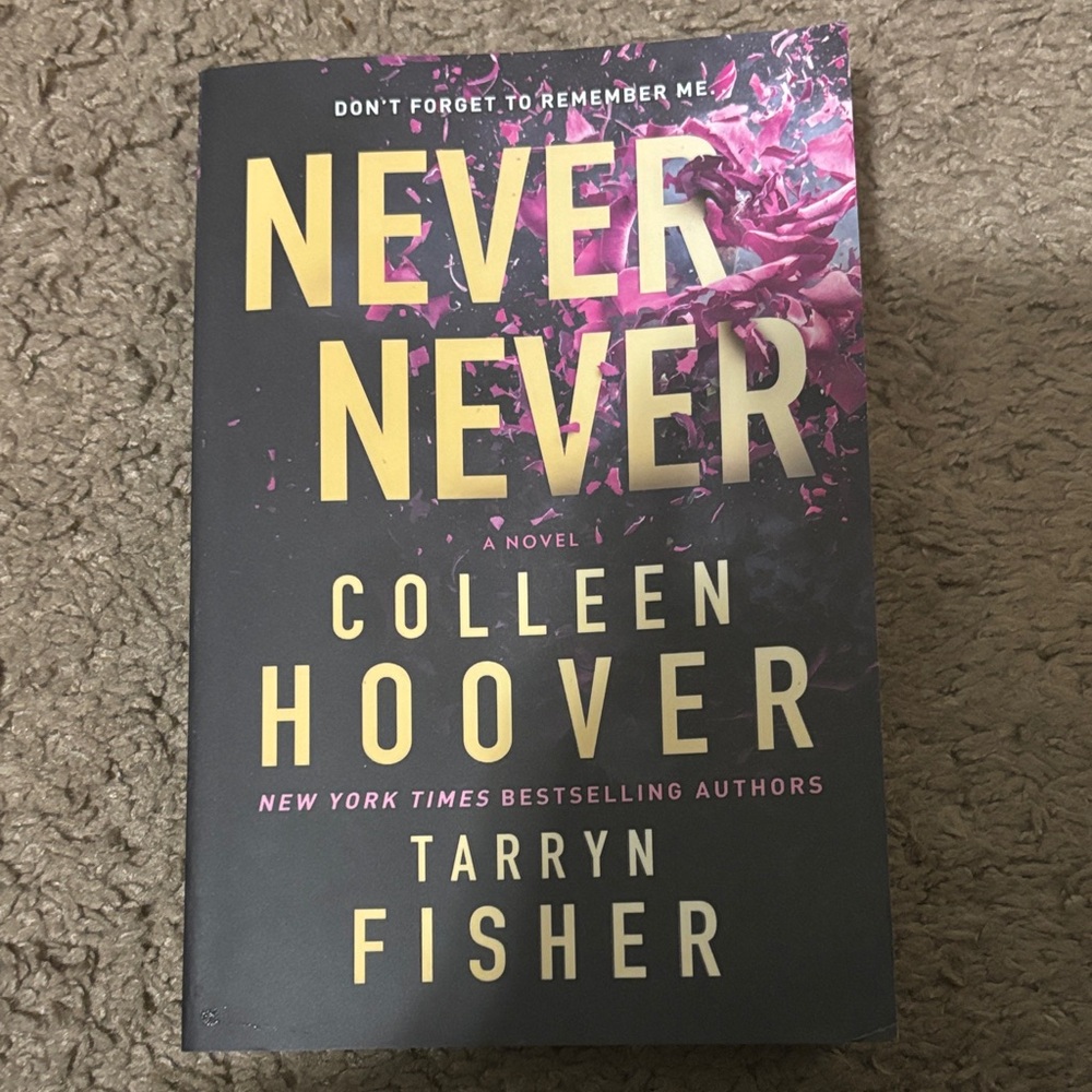 Book- Never Never by Colleen Hoover and Tarryn Fisher